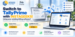Switch from Vyapar or myBillBook to TallyPrime: A Business Migration Guide